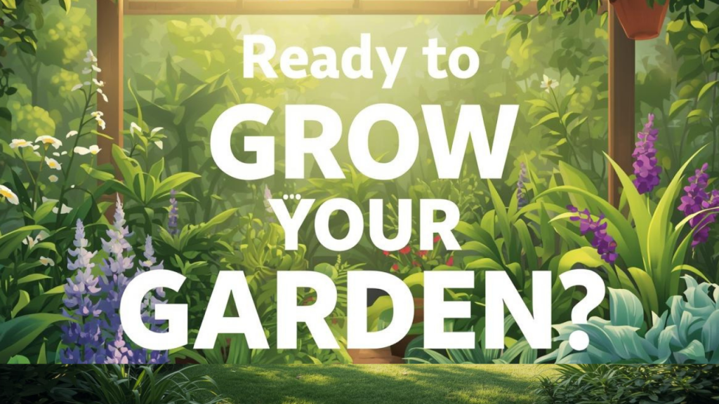 Ready to Grow Your Garden? A Complete Beginner-Friendly Guide to Healthy, Fast-Growing Plants